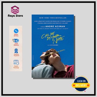 Call Me By Your Name a Novel By Andre Aciman - ภาษาอังกฤษ