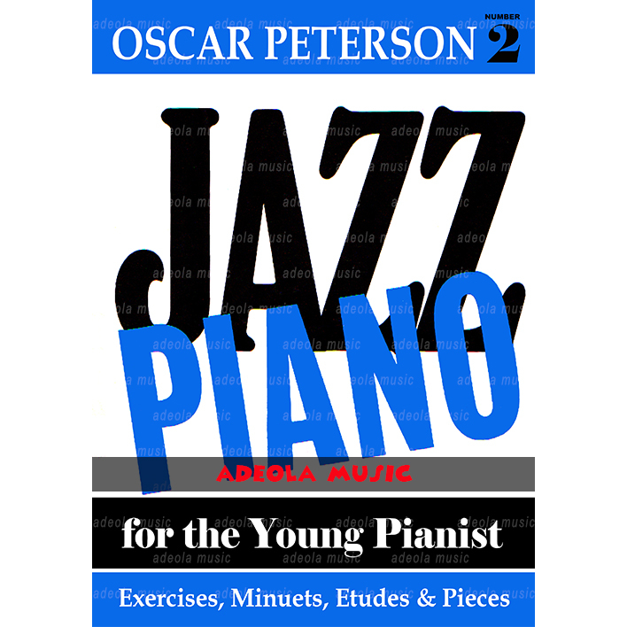 Jazz PIANO Book/(PJZ-48) แจ๊ส เปียโน่ สําหรับคนพินิสต์ YOUNG – OSCAR PETERSON VOL. 2