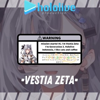 สติกเกอร์คําเตือน ลายการ์ตูนอนิเมะ VESTIA ZETA HOLOLIVE ID (กันน้ํา)