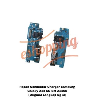 บอร์ดเชื่อมต่อที่ชาร์จ PCB CON CAS SAMSUNG GALAXY A32 5G A325B