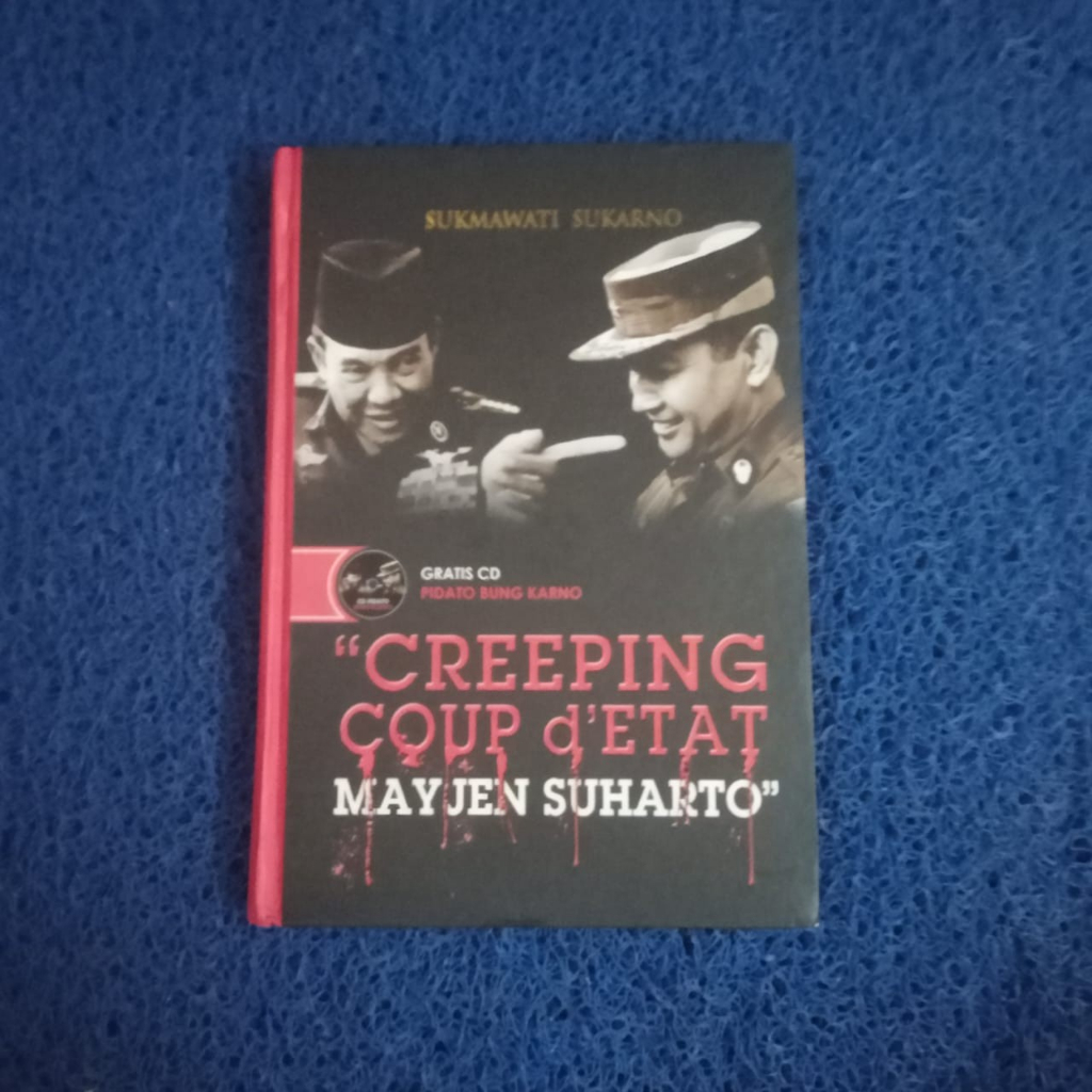Coup d Etat Majoren Suharto - Sukmawati Sukarno Original Musibook Bukuasli