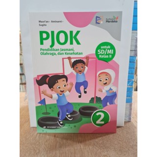 Pjok หนังสือประถม ประถม เกรด 2 SD/MI Curriculum Merdeka Erlangga