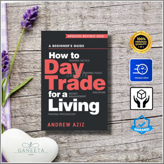 หนังสือ How To Day Trade For a Living โดย Andrew Aziz (เวอร์ชั่นภาษาอังกฤษ)