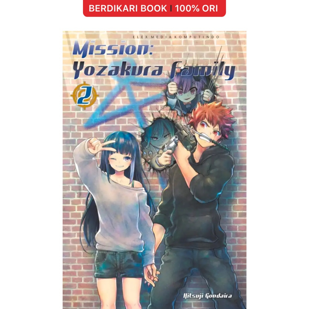 Berdikari - Mission Comic: Yozakura Family 02 - Gramedia