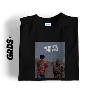 เสื้อยืด ลาย THE END OF THE FUCKING WORLD สําหรับผู้ชาย