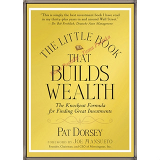 หนังสือภาษาอังกฤษ The Little Book Builds Wealth By Pat Dorsey