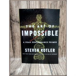 The Art of Impossible - Steven Kotler - ภาษาอังกฤษ