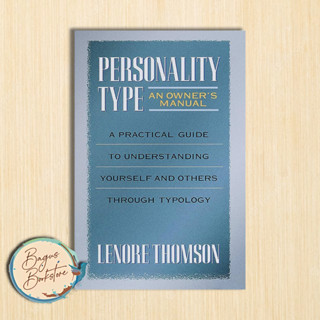 ประเภทบุคลิกภาพ: คู่มือการใช้งานของเจ้าของ - Lenore Thomson (ภาษาอังกฤษ)