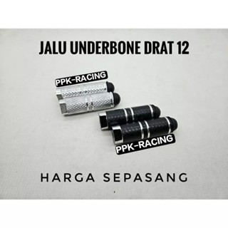 ที่พักเท้า แบบสากล สําหรับ Jalu Underbone Drat 12 Jalu PNP 12