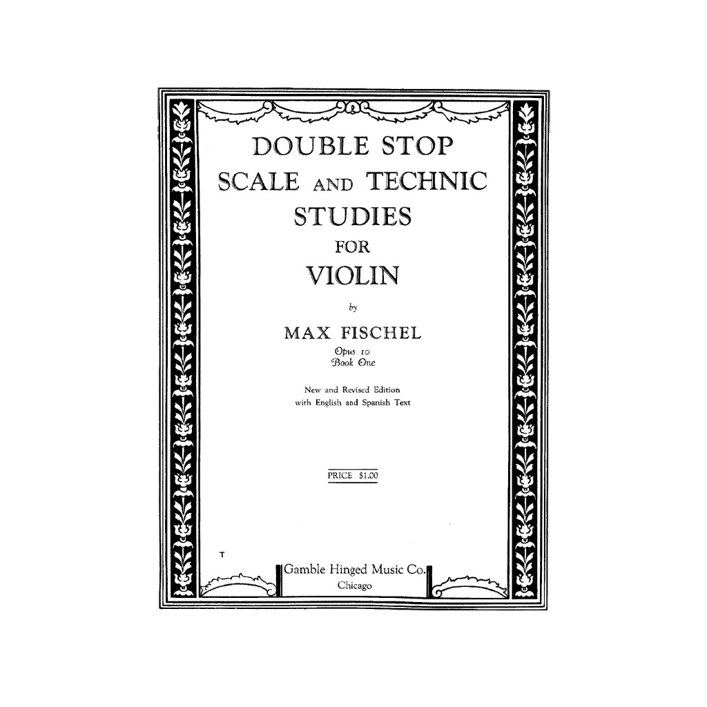 Double Stop Scales และ Studies Tecnique สําหรับไวโอลิน - หนังสือไวโอลิน