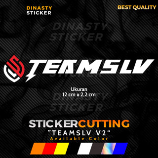 สติกเกอร์ ลาย CUTTING TEAMSLV SLV V2