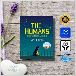 นิยาย The Humans โดย Matt Haig เวอร์ชั่นภาษาอังกฤษ