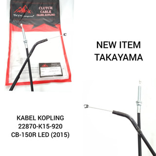 Takayama สายเคเบิ้ลคลัตช์ CB 150R LED 2015r