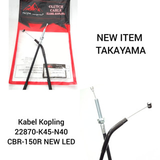 Takayama สายเคเบิลคลัทช์ CB 150R ใหม่ LED