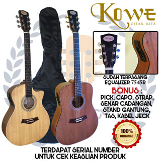 Kowe Brand กีตาร์อะคูสติกไฟฟ้า SE-74 และ SP-2 Series ของแท้ บรรจุไม้ฟรี