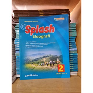 หนังสือ SPLASH Geography Class 11 XI High School Vocational High School Yudhistira Independent Curriculum