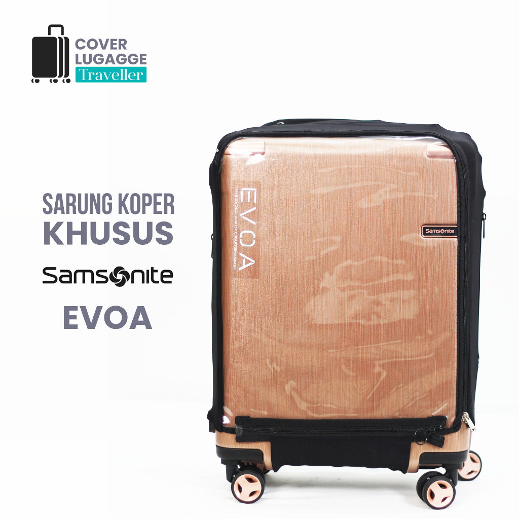 ฝาครอบป้องกันกระเป๋าเดินทาง สําหรับ Brand Samsonite Evoa All Complete ขนาด 20 นิ้ว 25 นิ้ว 30 นิ้ว