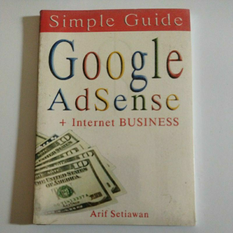 คู่มือที่เรียบง่าย ธุรกิจอินเทอร์เน็ต Google AdSense