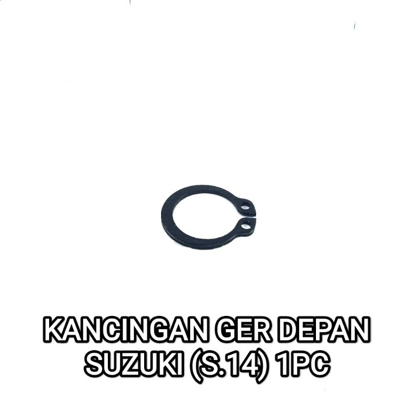 ปุ่มเกียร์หน้า Suzuki S.14 (ราคาต่อ 5 ชิ้น) - Snap Ring Clamp Button Plate Ring Clamp Front Gear Loc