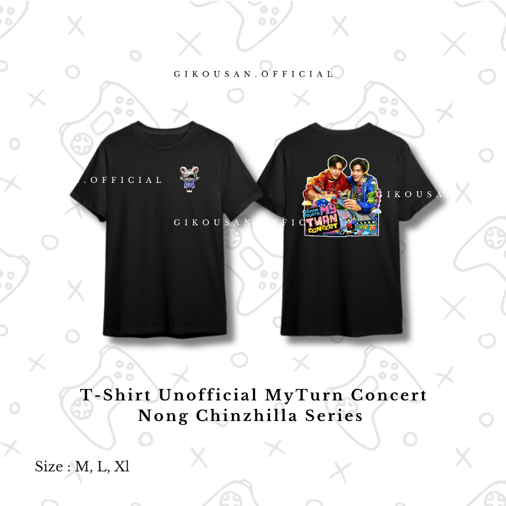 เสื ้ อยืด UnOfficial My Turn Concert Nong LION Chinzhilla Series Unisex