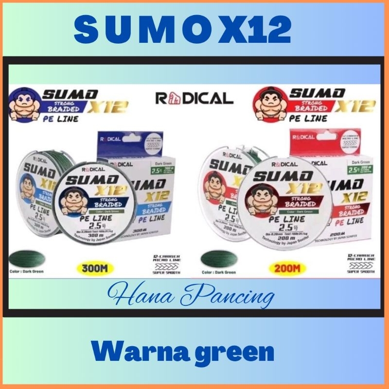 Pe sumo X12 สีเขียว*