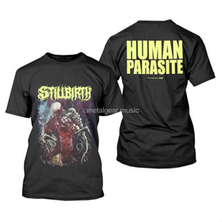 เสื้อยืด STILLBIRTH - HUMAN PARASITE