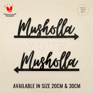 Musholla Directions - His M07 - ป้ายเลเซอร์ตัดอะคริลิค