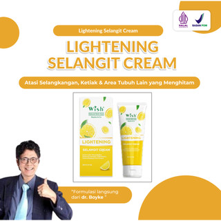 LIGHTENING SELANGIT CREAM Pemutih Ketiak dan Selangkangan Dr Boyke