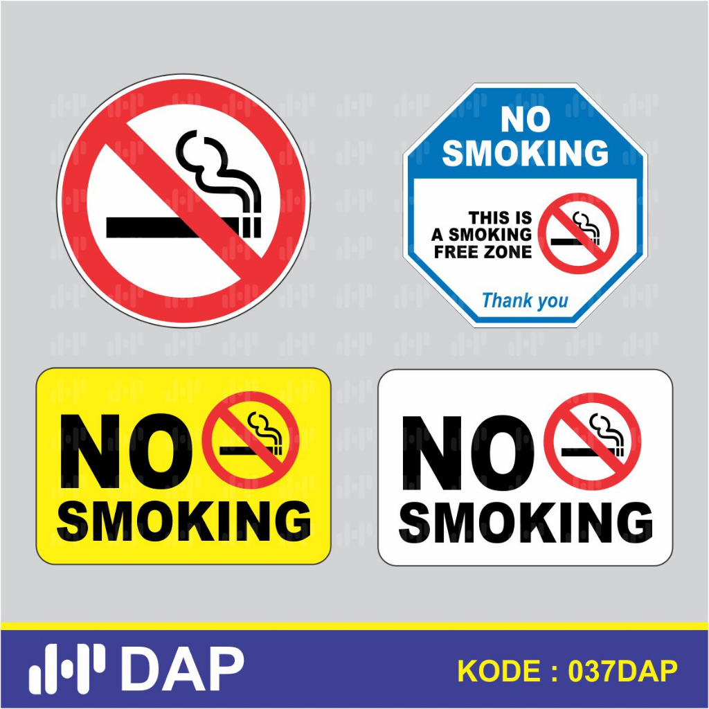 037 - สติ๊กเกอร์ NO SMOKING - VYNIL - ดีที่สุด