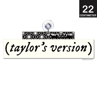 สติกเกอร์ Taylors version taylor swift ขนาด 22 ซม. สําหรับตกแต่ง