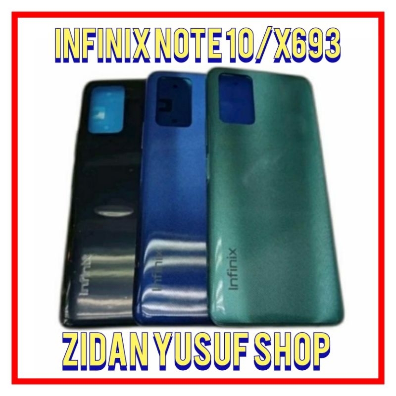BACKDOOR ฝาหลัง CASING ฝาหลัง INFINIX NOTE 10 / X693