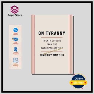 On Tyranny: Twenty Lessons From The Twentieth Century โดย Timothy Snyder - ภาษาอังกฤษ