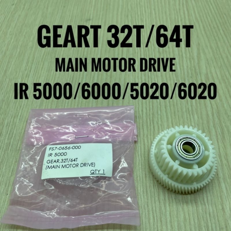 GEAR 32T/64T MAIN MOTOR DRIVE IR5000/6000/5020/6020
