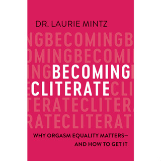 หนังสือ Equality Matters ทําไมการสําเร็จความใคร่ด้วย Laurie Mintz