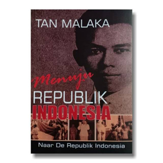 หนังสือเรื่อง The Republic Of INDONESIA NAAR DE Republic Of INDONESIA - Book TAN Malacca