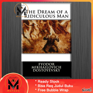 The Dream of a Ridiculous Man โดย Fyodor Mikhailovich Dostoyevsky