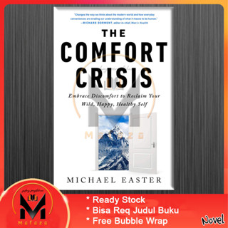 The Comfort Crisis โดย Michael Easter