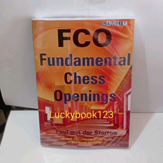 FCO Fundamental Chess Openings โดย Paul Van Der Sterren