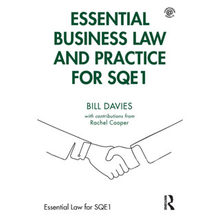 (Essential Law for SQE1) Bill Davies, Rachel Cooper - กฎหมายธุรกิจที่จําเป็นและการปฏิบัติสําหรับ SQE1