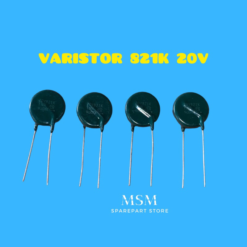 VARISTOR 821K 20V***
