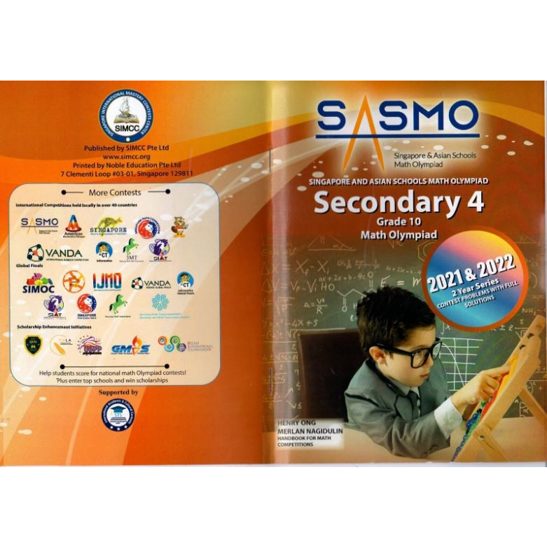 SINGAPORE & ASIAN SCHOOLS MATH OLYMPIAD (SASMO) - SEC 4 (2021 - 2022)