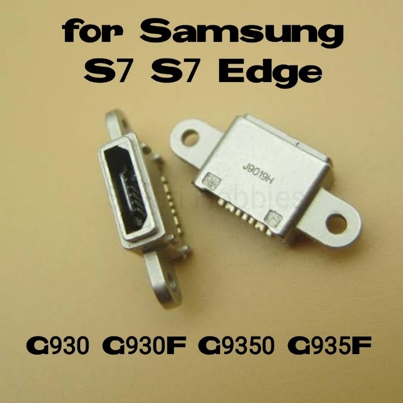 ขั้วต่อเครื่องชาร์จ Samsung S7 / S7 Edge / G930 / G930F / G9300 / G935F