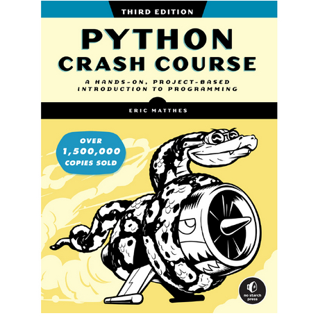 Python Crash Course: A Hands-On บทนําในโครงการในการเขียนโปรแกรม ฉบับ 3