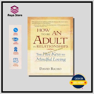 ภาษาภาษาอังกฤษ How To Be An Adult In Relationships โดย David Richo