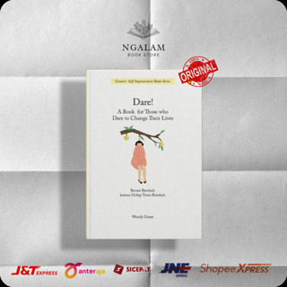 กล้า! หนังสือสําหรับผู้ที่กล้าเปลี่ยนชีวิต - Wendy Grant