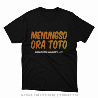 เสื้อยืด DANGDUT KATA MENUNGSO ORA TOTO BIG SIZE JUMBO พร้อมส่ง