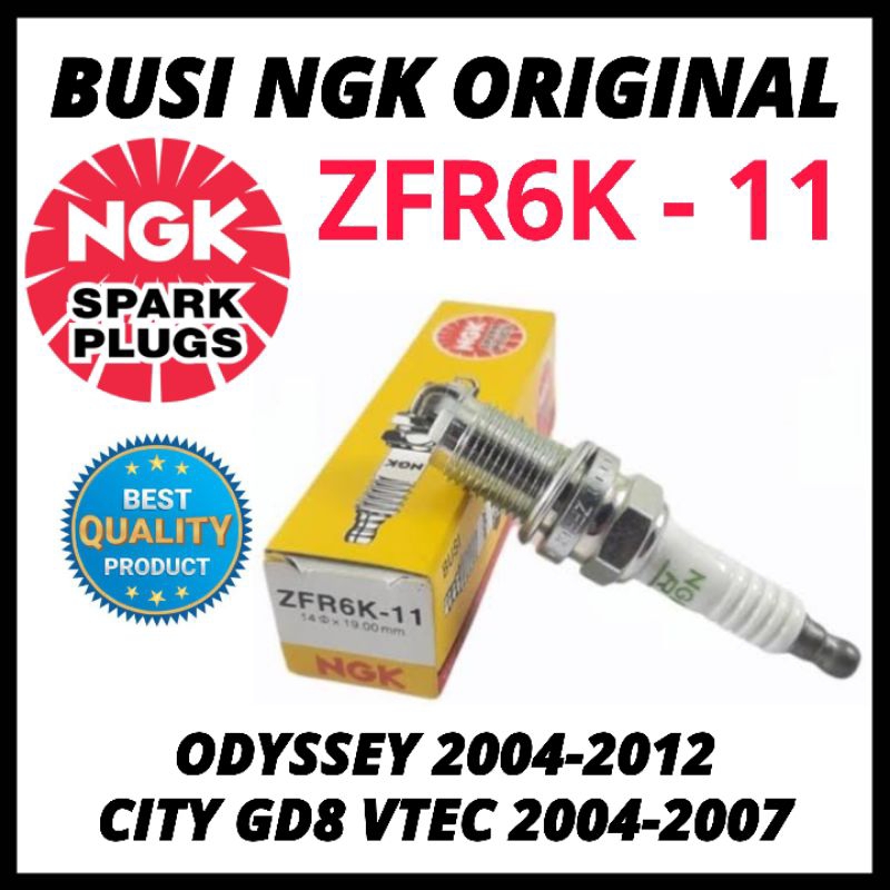 หัวเทียน NGK ZFR6K-11 Odyssey 2004-2012, City GD8 VTEC 2004-2007 เดิม