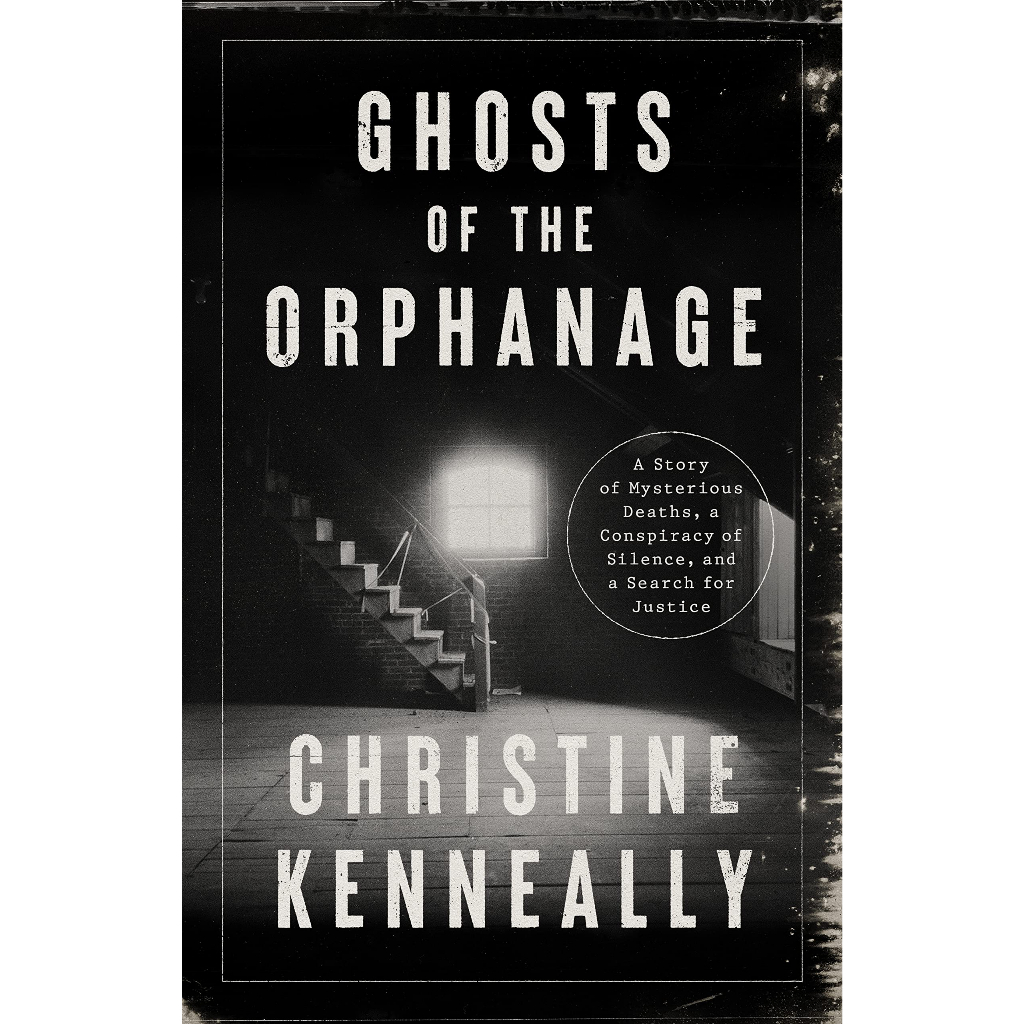 หนังสือ โดย Christine Kennely - Ghosts of the Orphanage เรื่องแห่งความตายลึกลับ สร้างแรงบันดาลใจความ