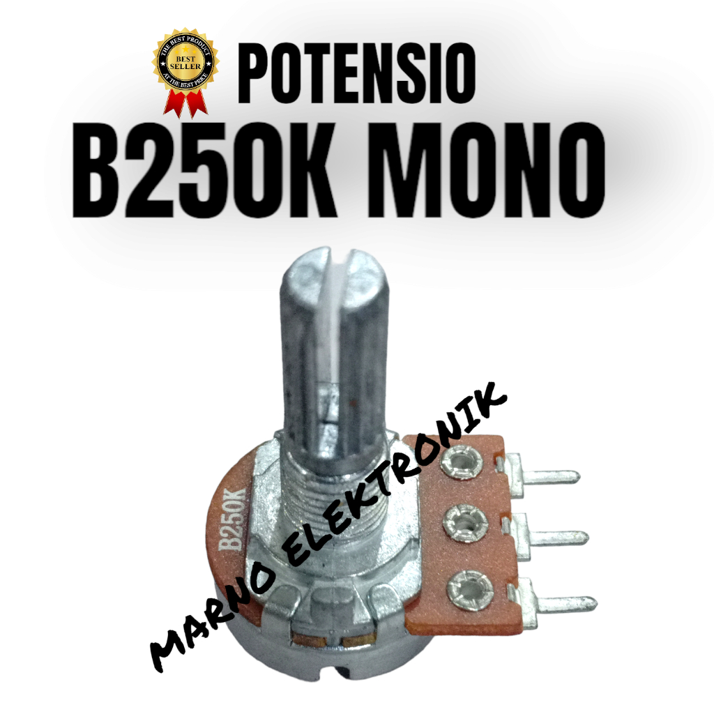 POTENSIO B250K MONO B250K-MONO B250KMONO ORIGINAL