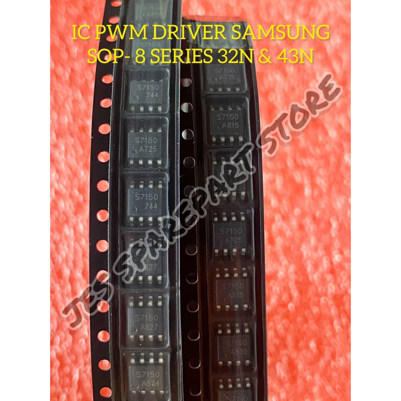 IC PWM DRIVER SAMSUNG S7150 SOP-8 SERIES 32N & 43N